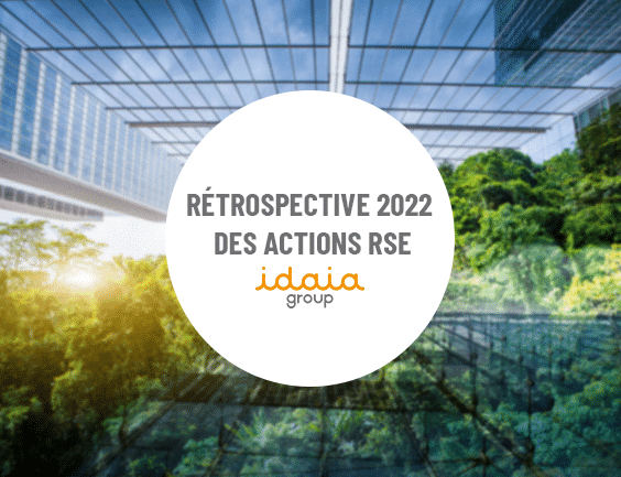 Rétrospective RSE IDAIA Group